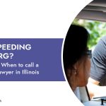 Busted for Speeding in Schaumburg? Potential Strategies and When to Call a Schaumburg traffic Lawyer in Illinois