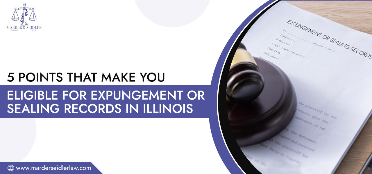 5-Points-That-Make-You-Eligible-for-Expungement-or-Sealing-Records-in-Illinois