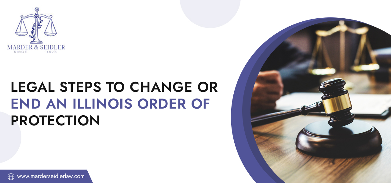Legal-Steps-to-Change-or-End-an-Illinois-Order-of-Protection